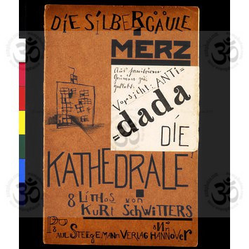 Merz 8--Die Kathedrale Kurt Schwitters
